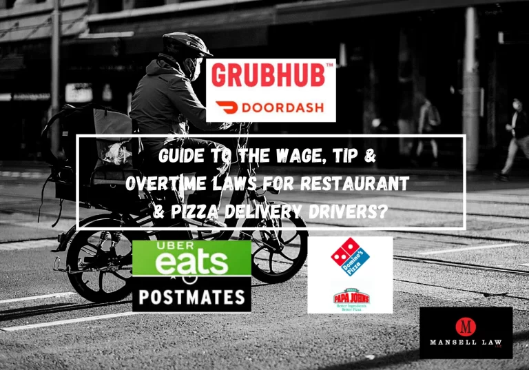 Wage, Tip And Overtime Laws For Food Delivery Drivers